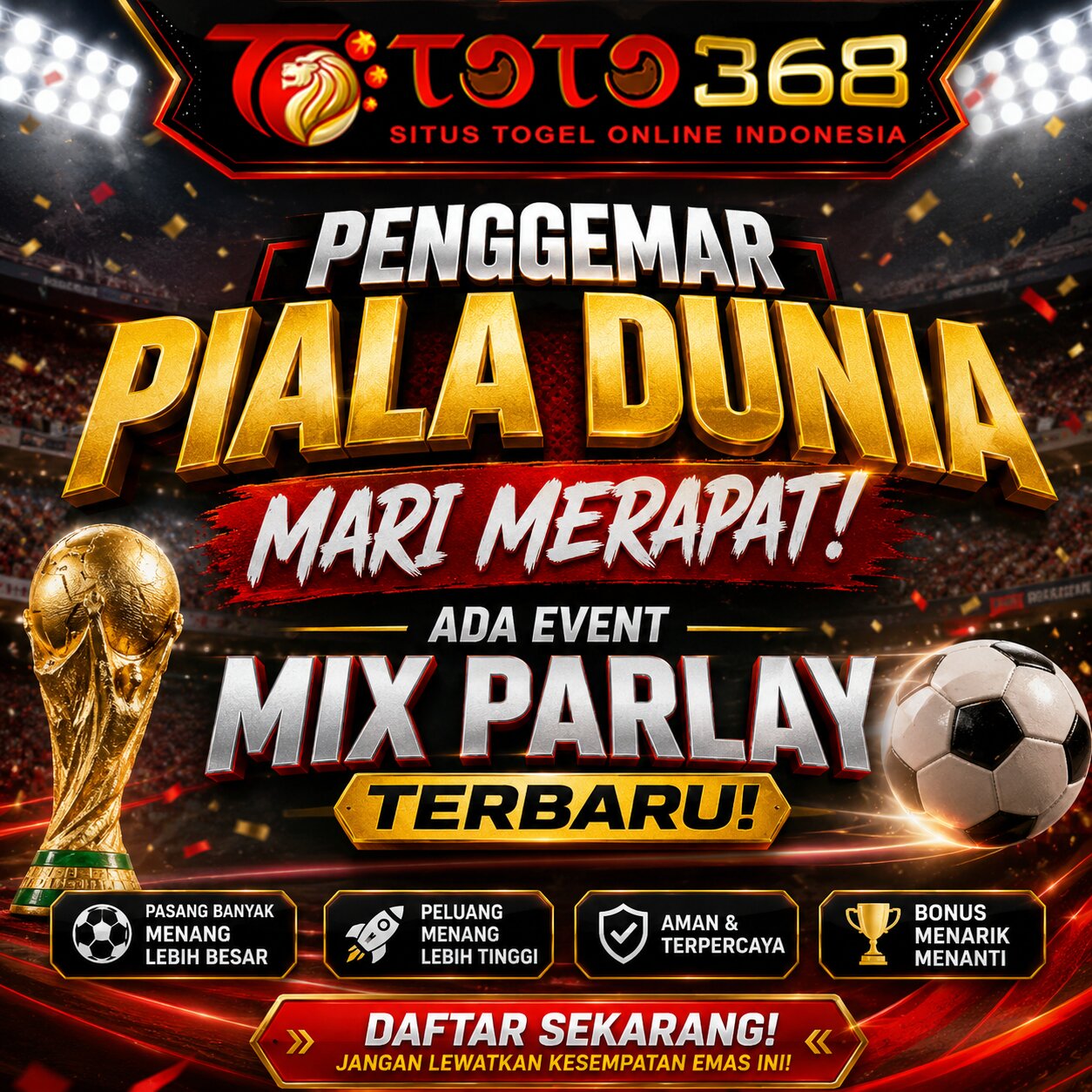 Galeri foto TOTO368: Penggemar Piala Dunia Mari Merapat Ada Event Mix Parlay Terbaru di Jakarta